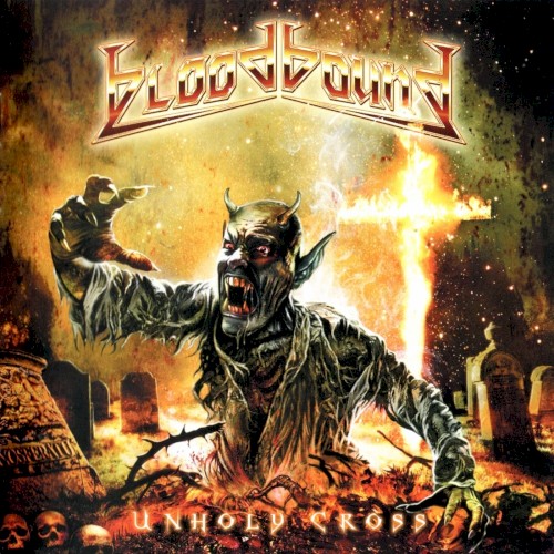 Bloodbound - Unholy Cross